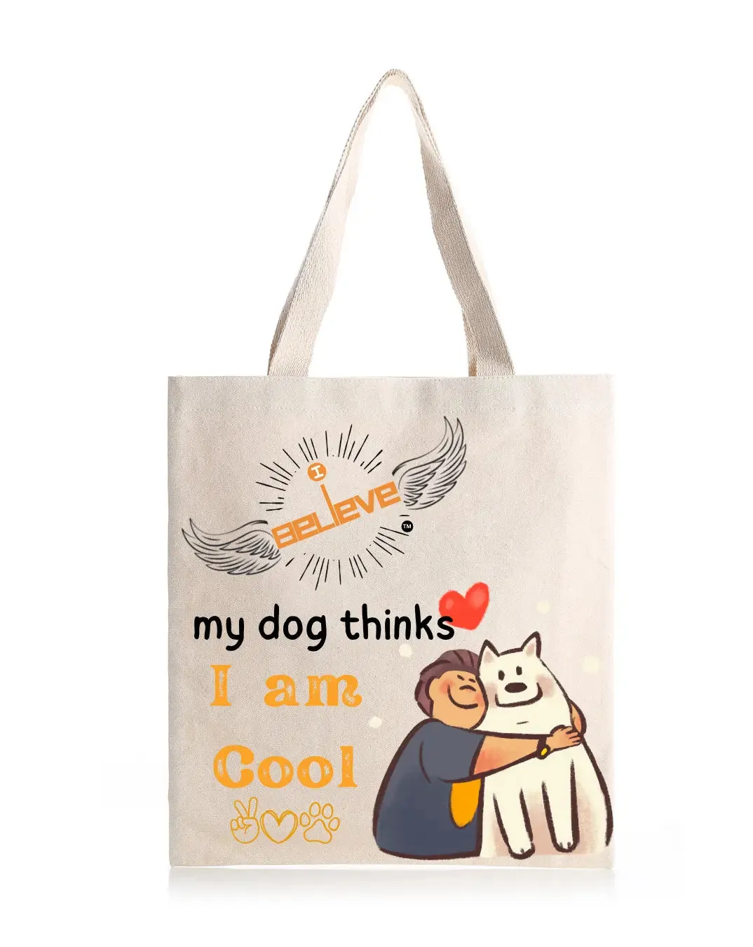 I Believe I am Cool Daily Thaila -  Canvas Reusable Bags