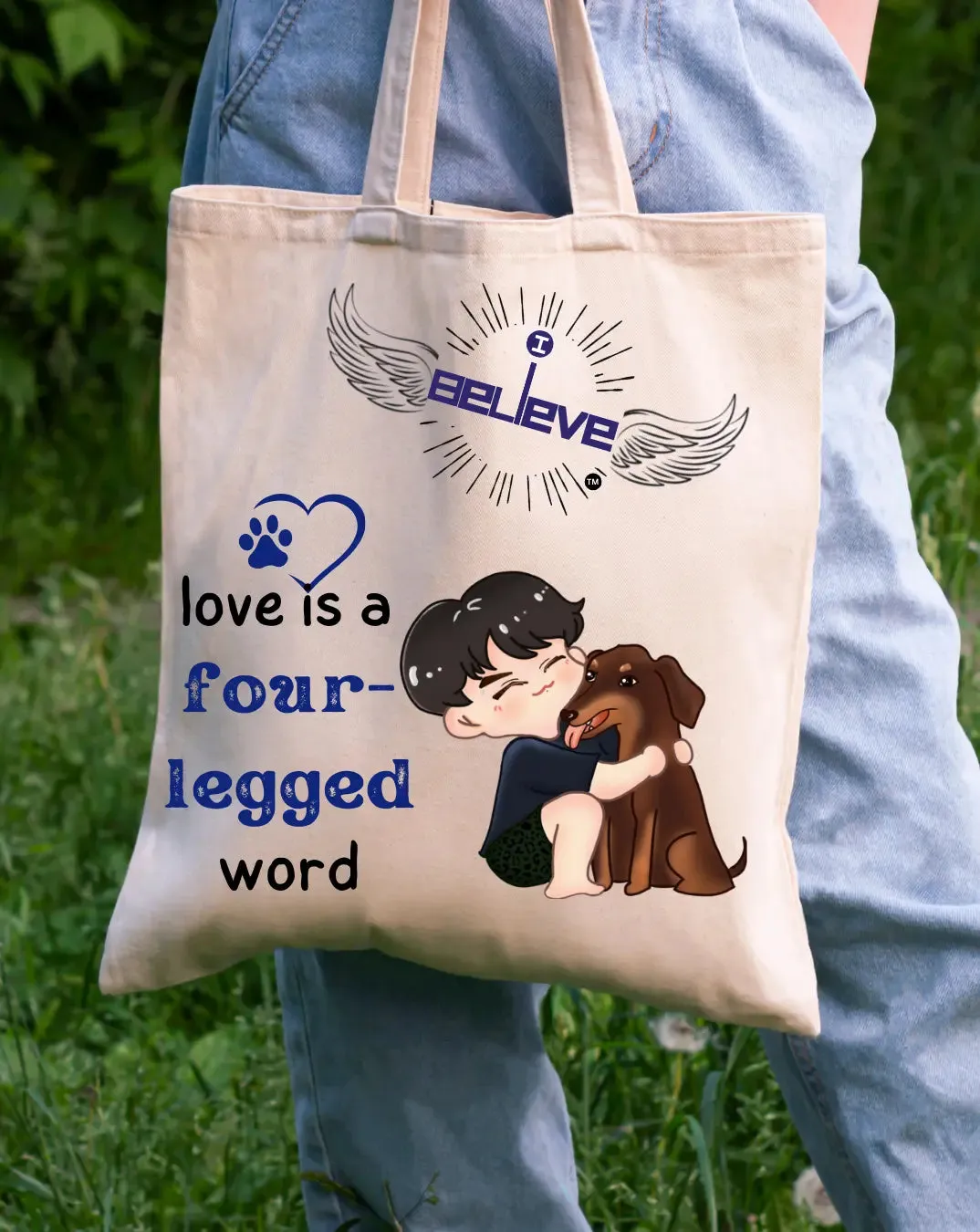 I Believe in Furry Love Daily Thaila -  Canvas Reusable Bags