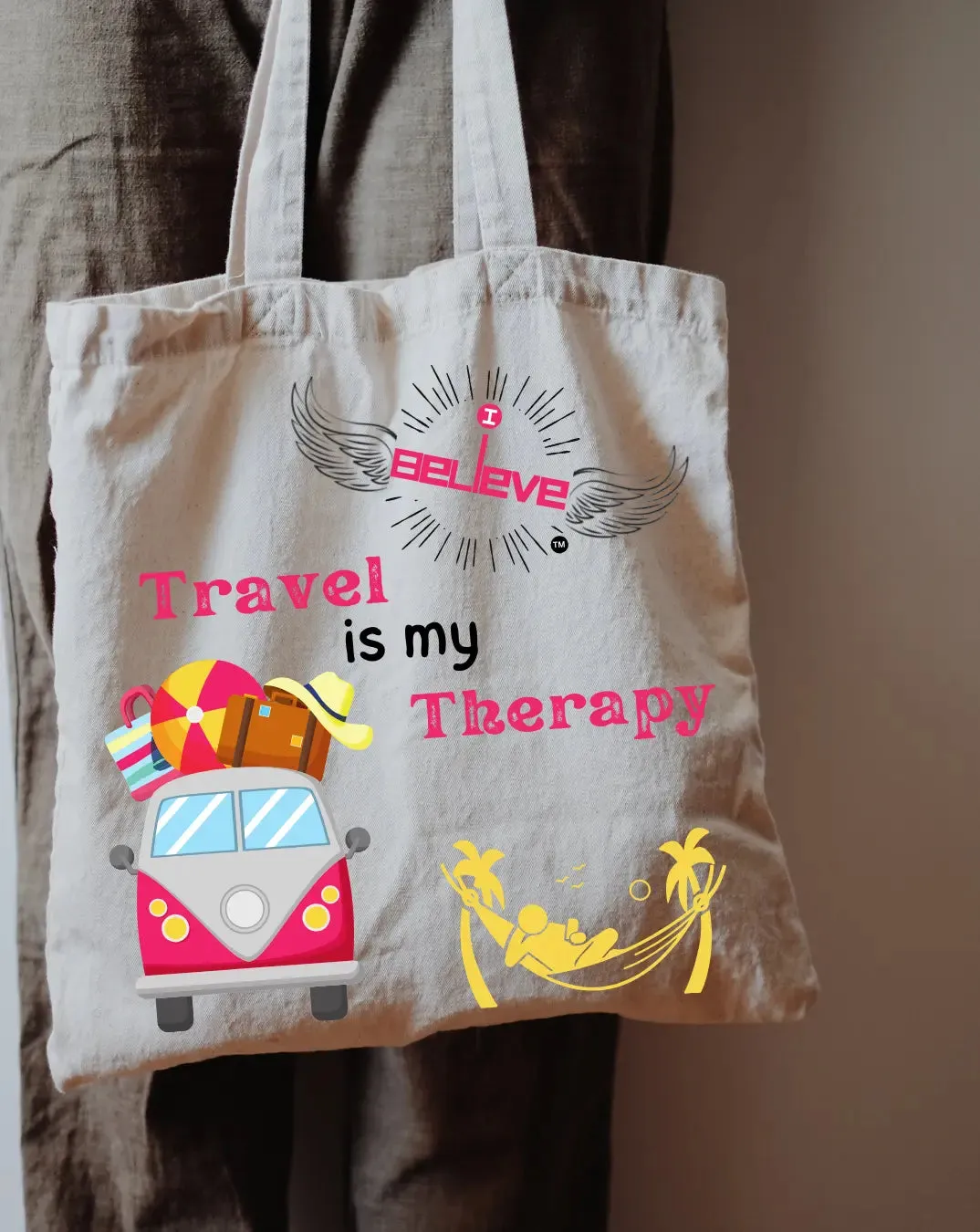 I Believe in Travel Therapy Daily Thaila -  Canvas Reusable Bags