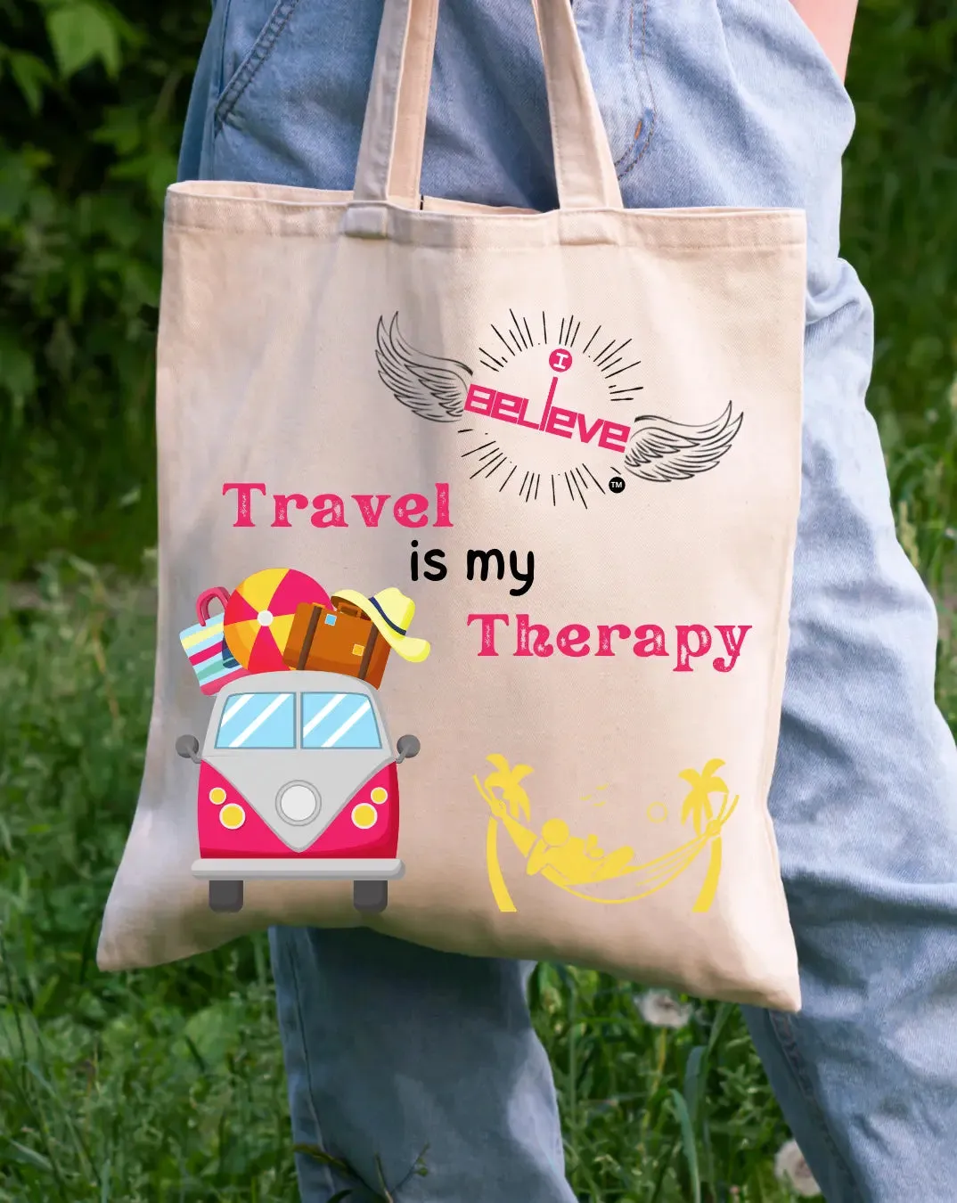 I Believe in Travel Therapy Daily Thaila -  Canvas Reusable Bags